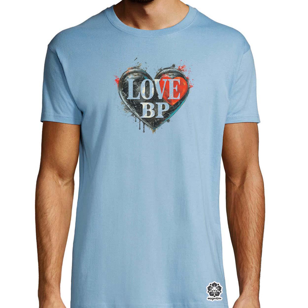 Love BP v1 egyedi póló 