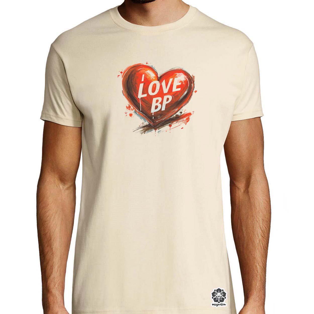 Love BP v15 egyedi póló 