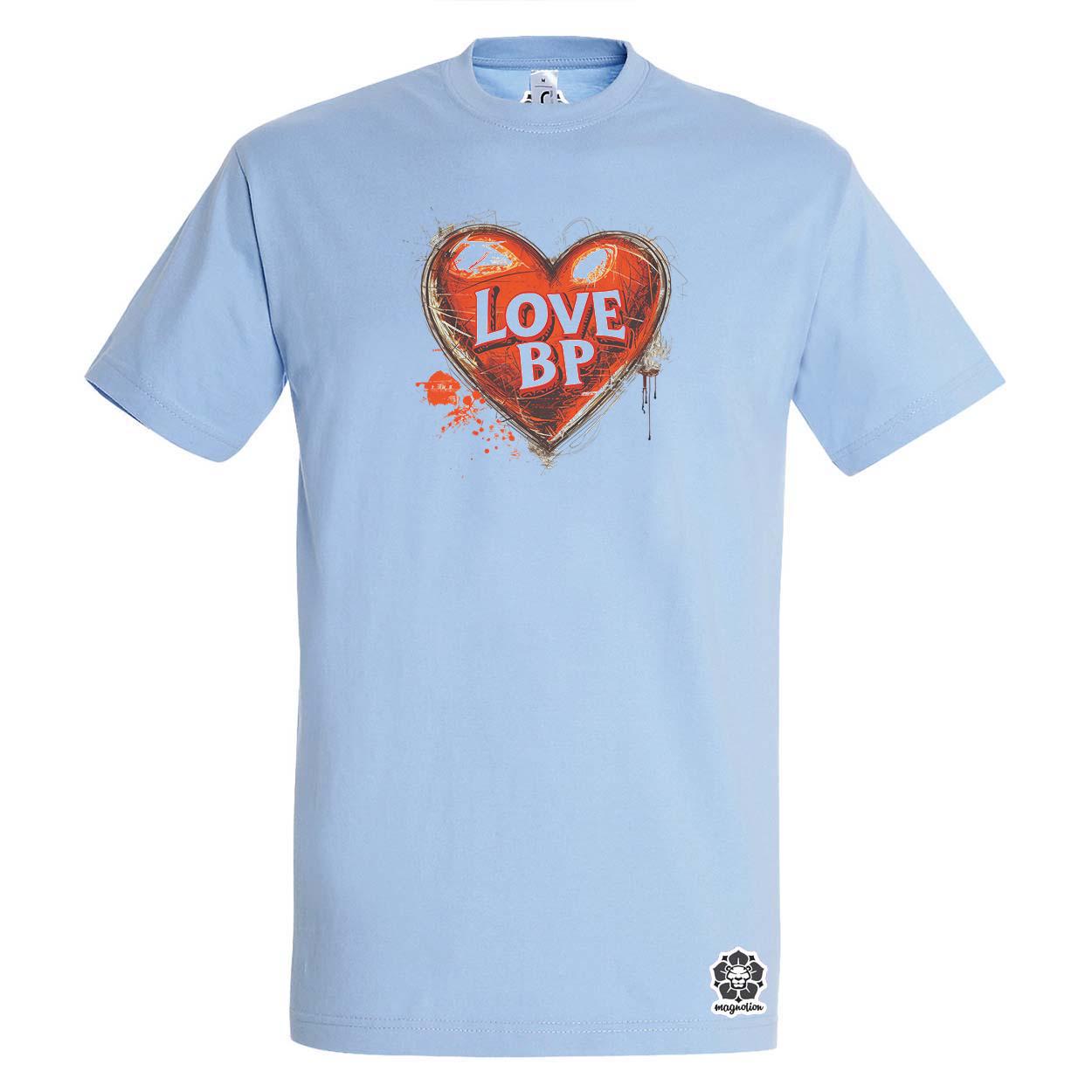 Love BP v23 egyedi póló 