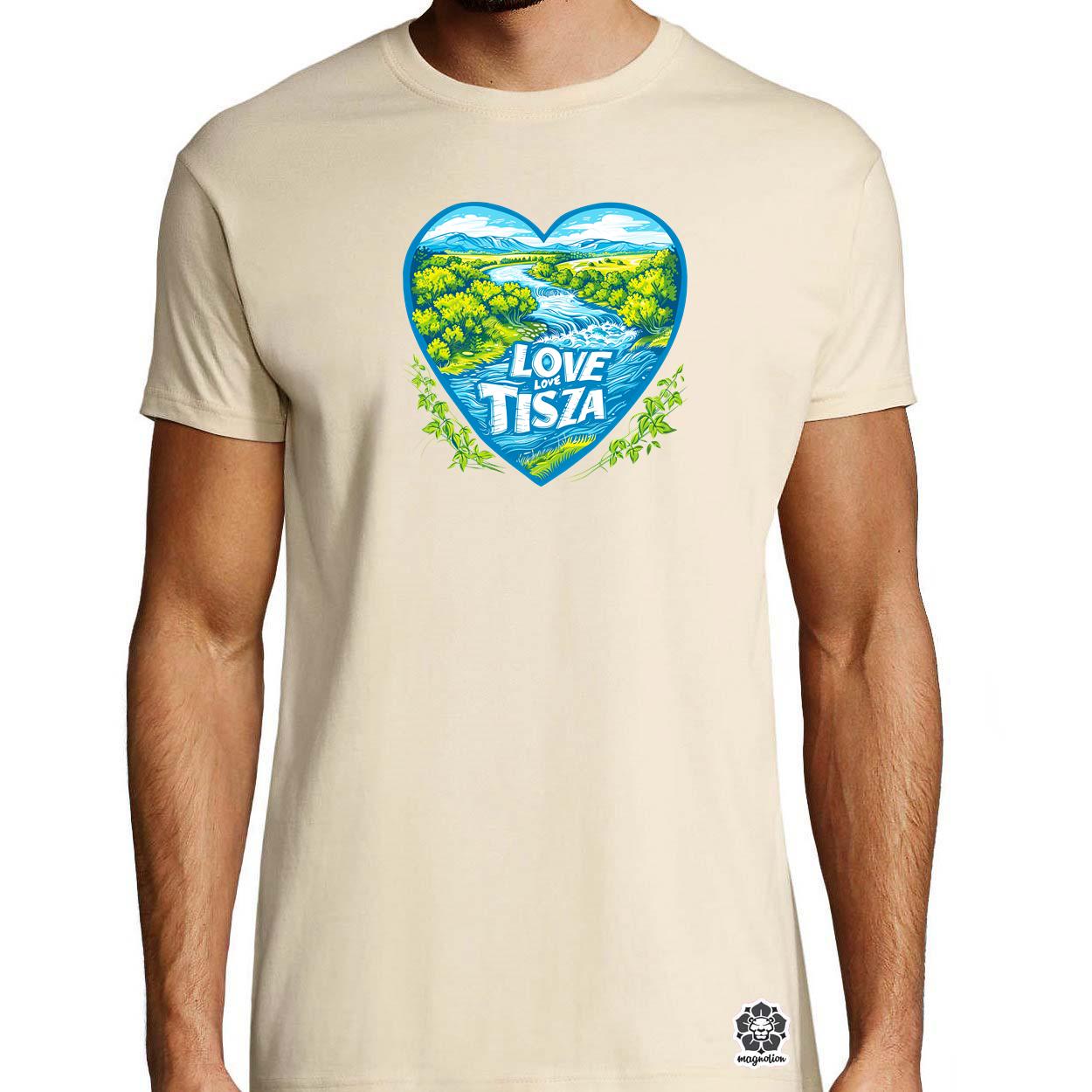 Love Tisza v11 egyedi póló 