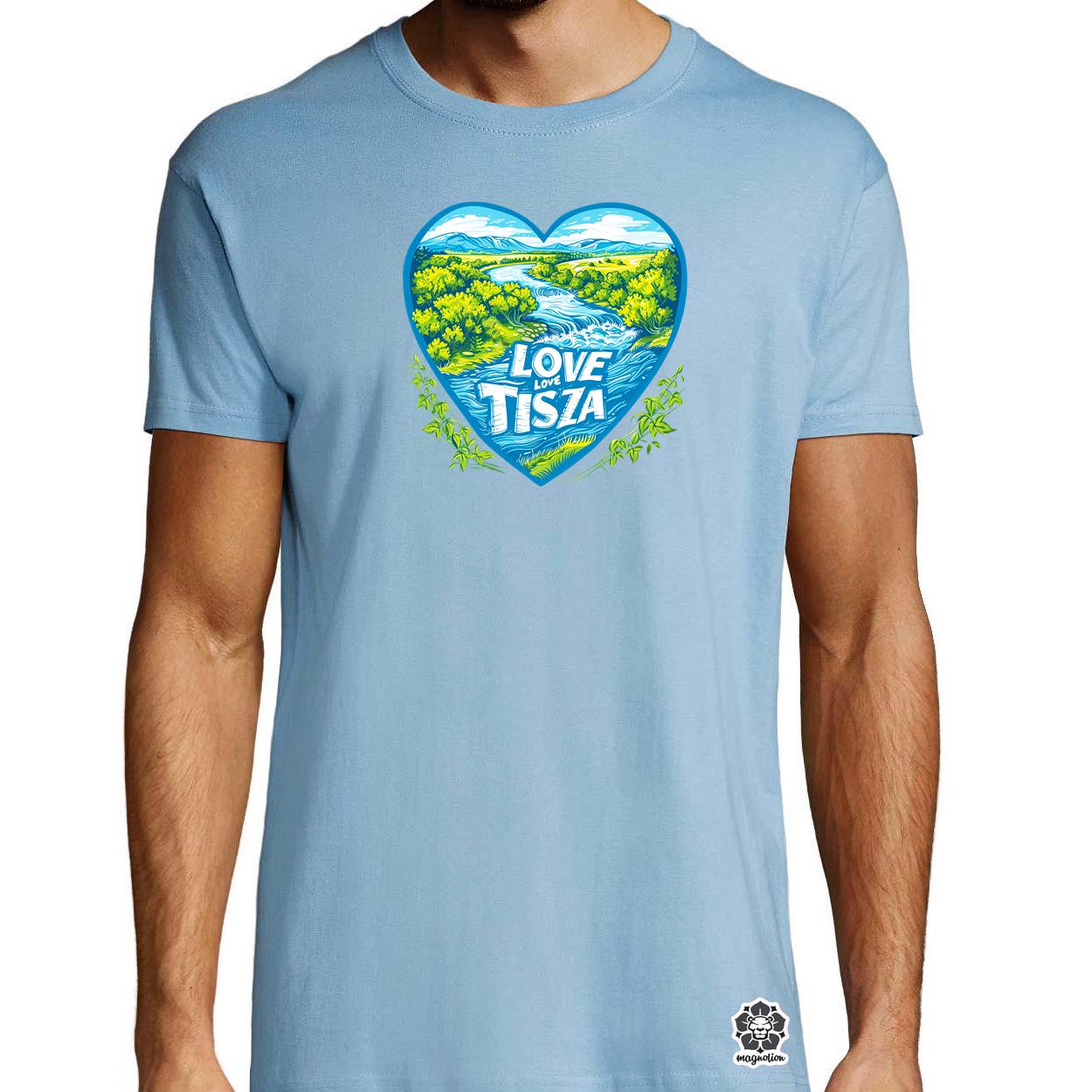 Love Tisza v11 egyedi póló 