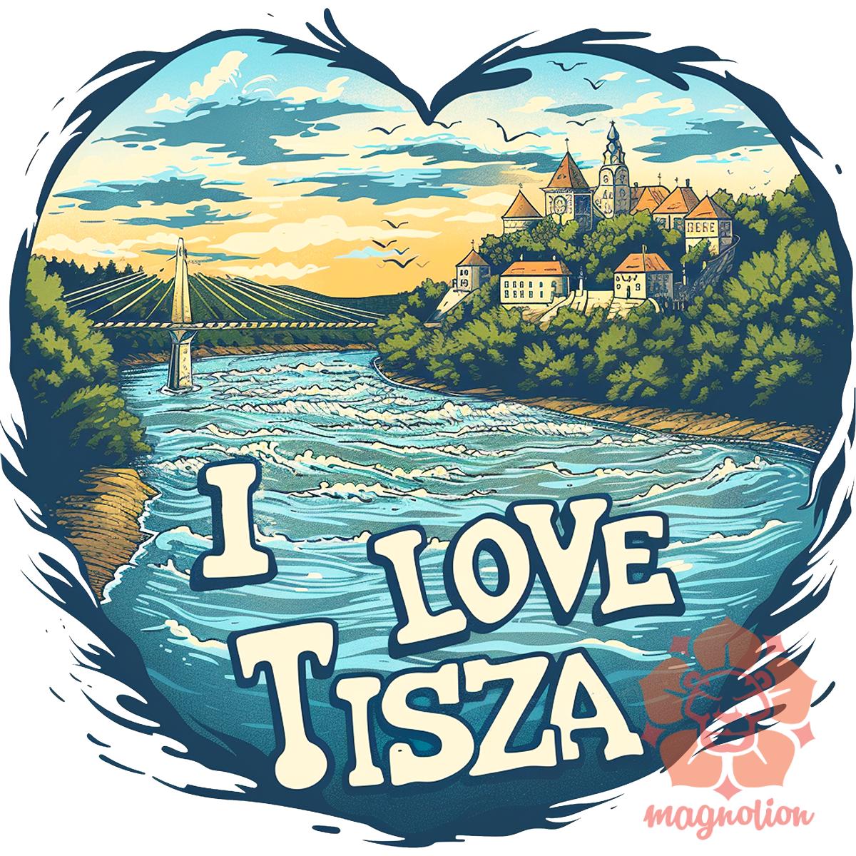 Love Tisza v14 egyedi póló 