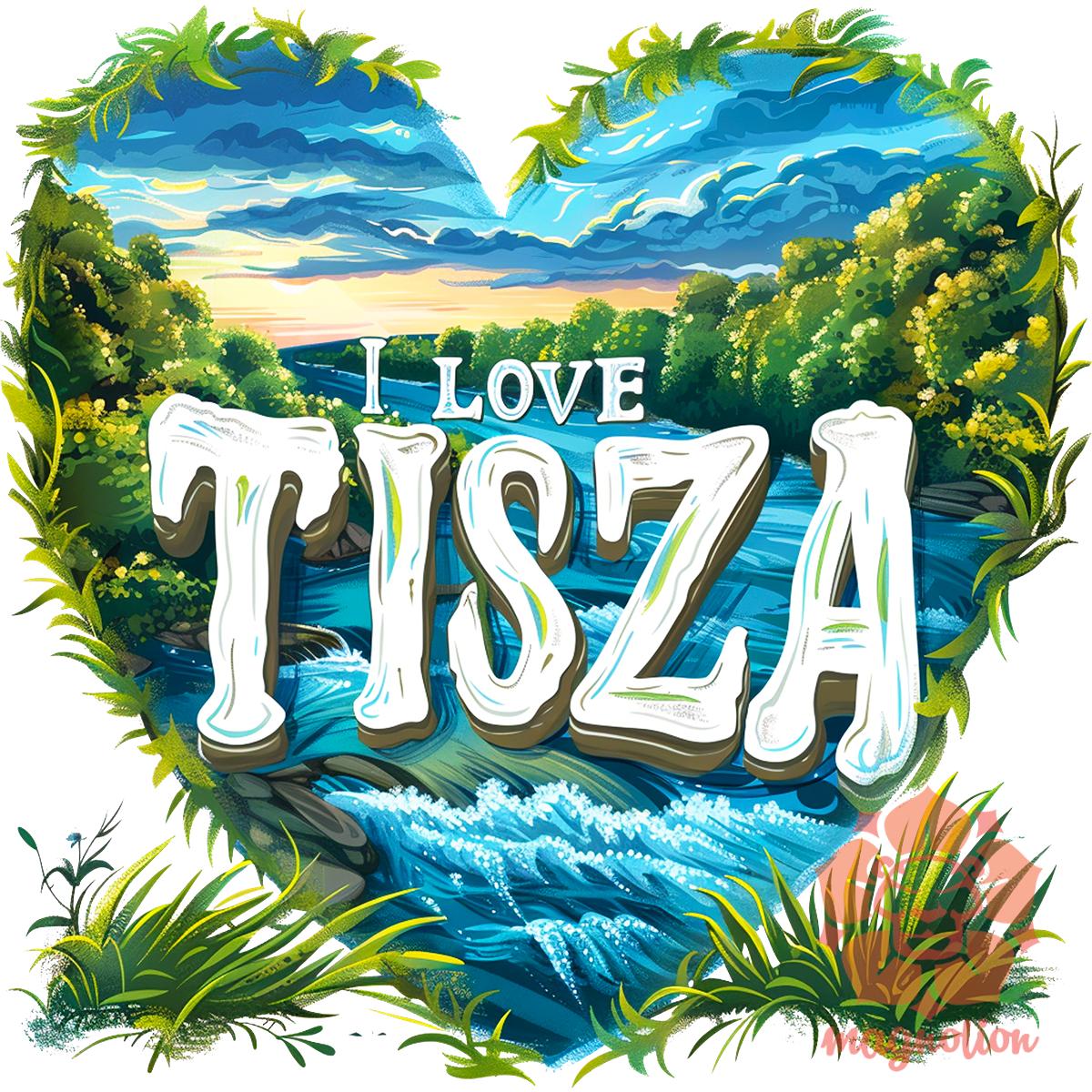 Love Tisza v15 egyedi póló 
