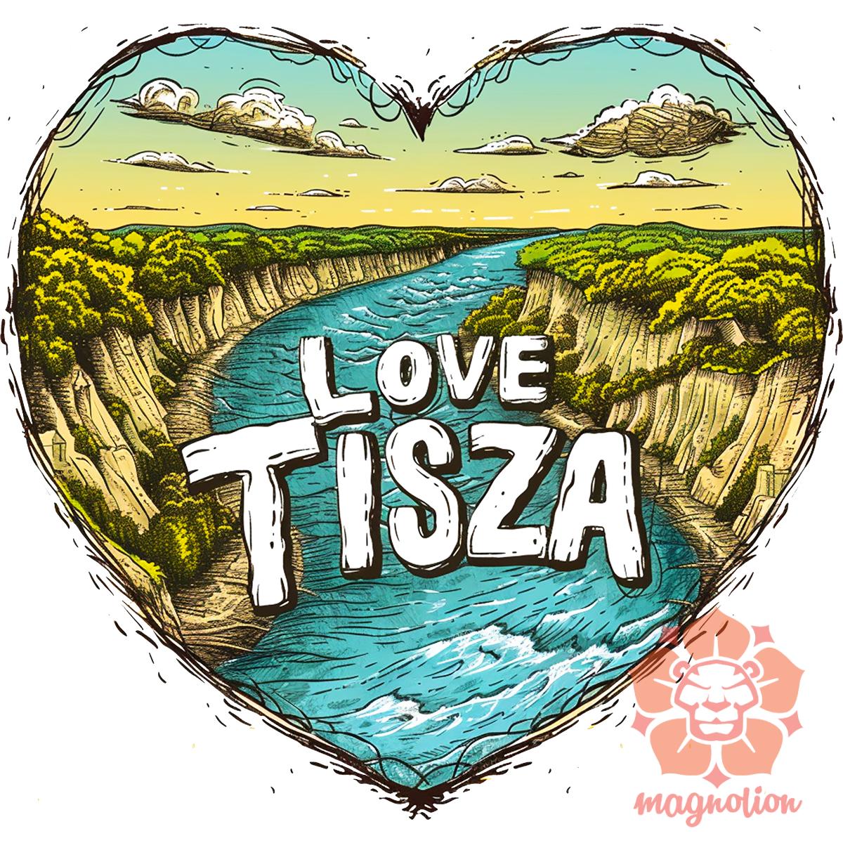 Love Tisza v4 egyedi póló 