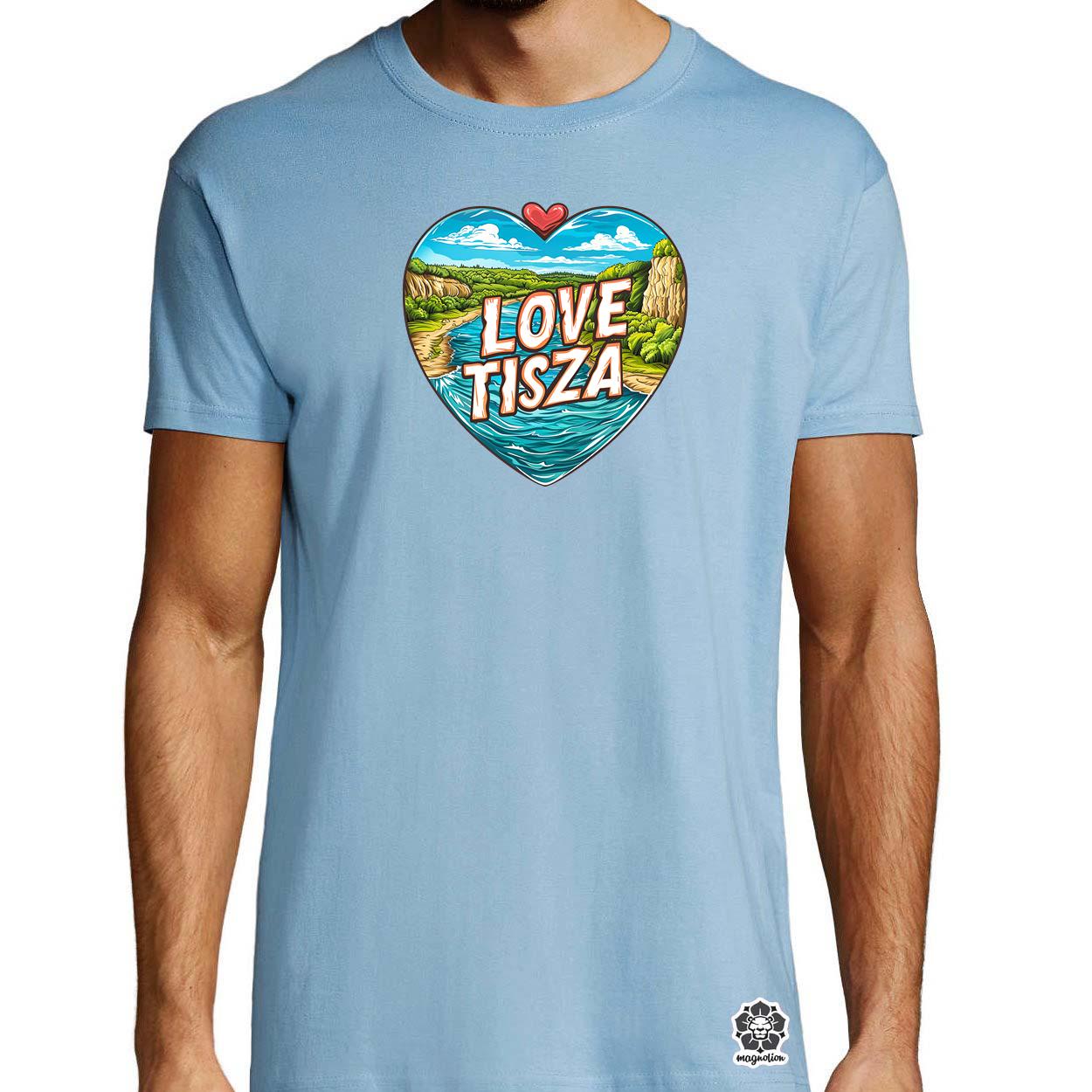 Love Tisza v8 egyedi póló 