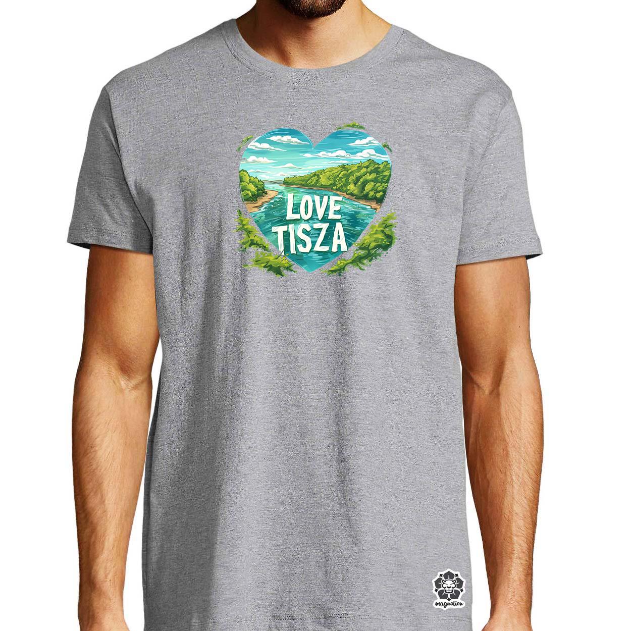 Love Tisza v9 egyedi póló 