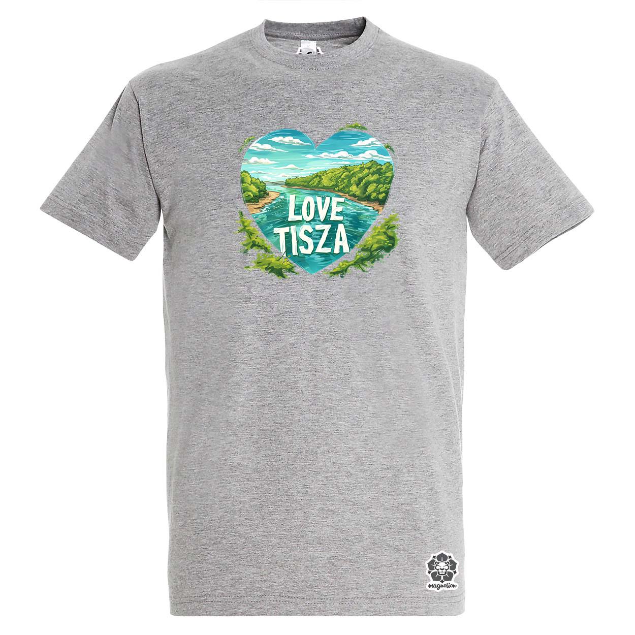 Love Tisza v9 egyedi póló 