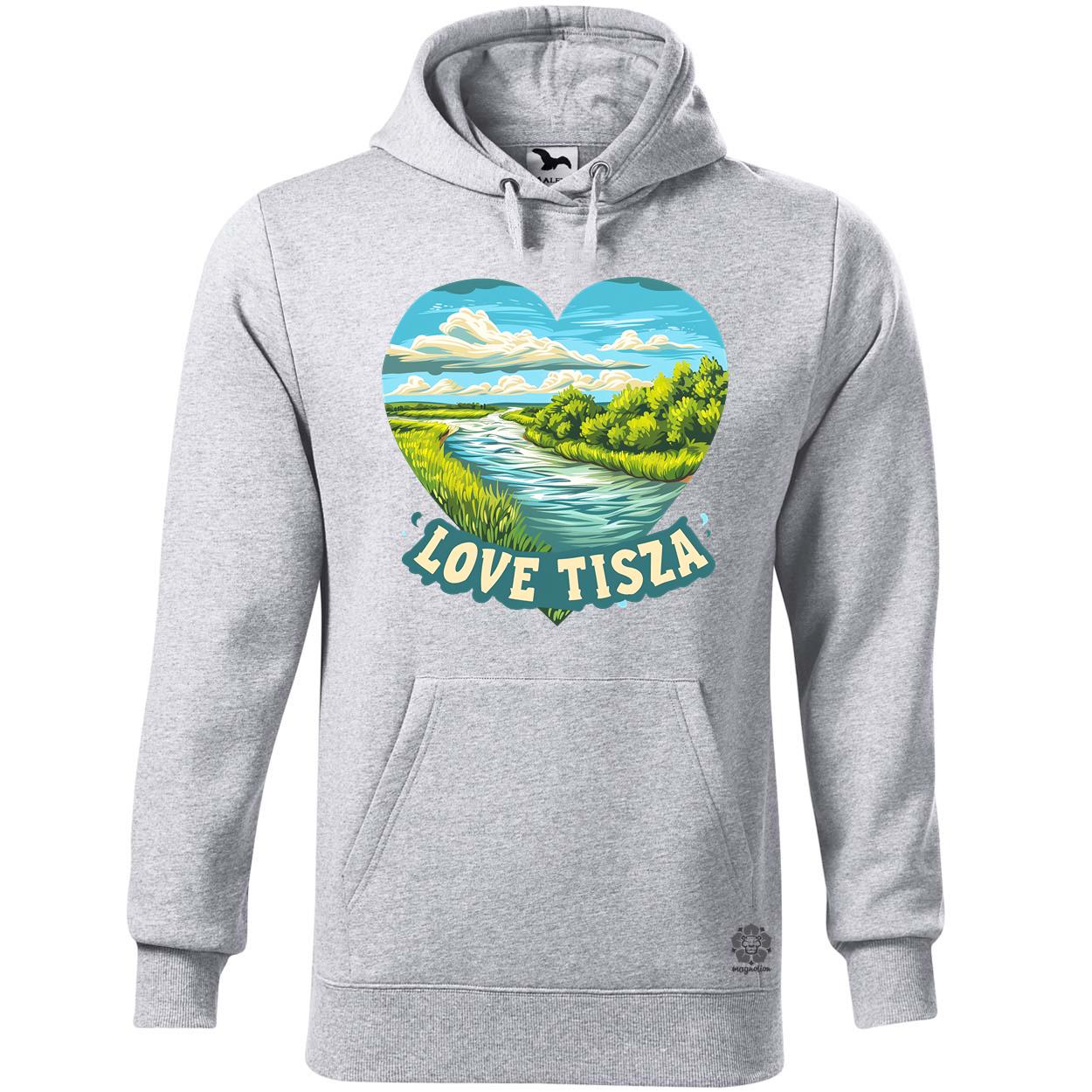 Love Tisza v12 egyedi  pulóver 