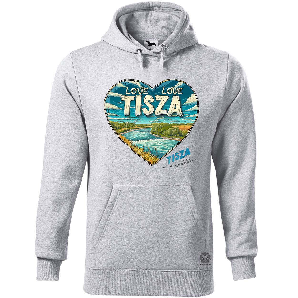Love Tisza v7 egyedi  pulóver 
