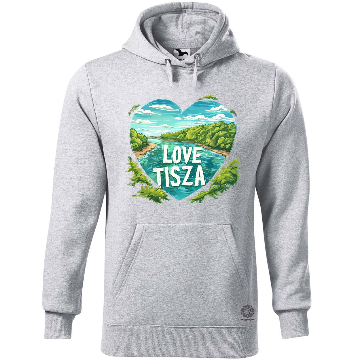 Love Tisza v9 egyedi  pulóver 