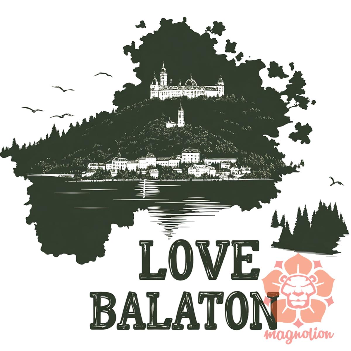 Love Balaton v40 egyedi póló 