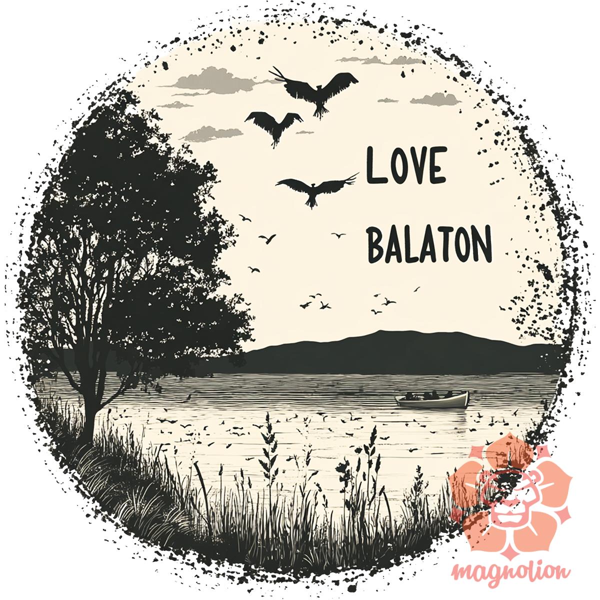 Love Balaton v54 egyedi póló 