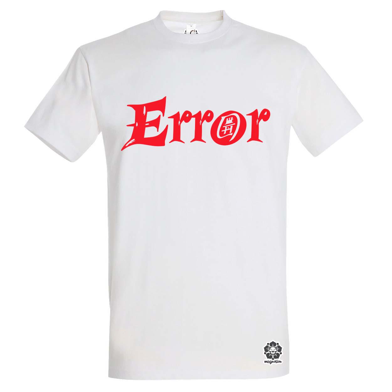 Error v11 egyedi póló 