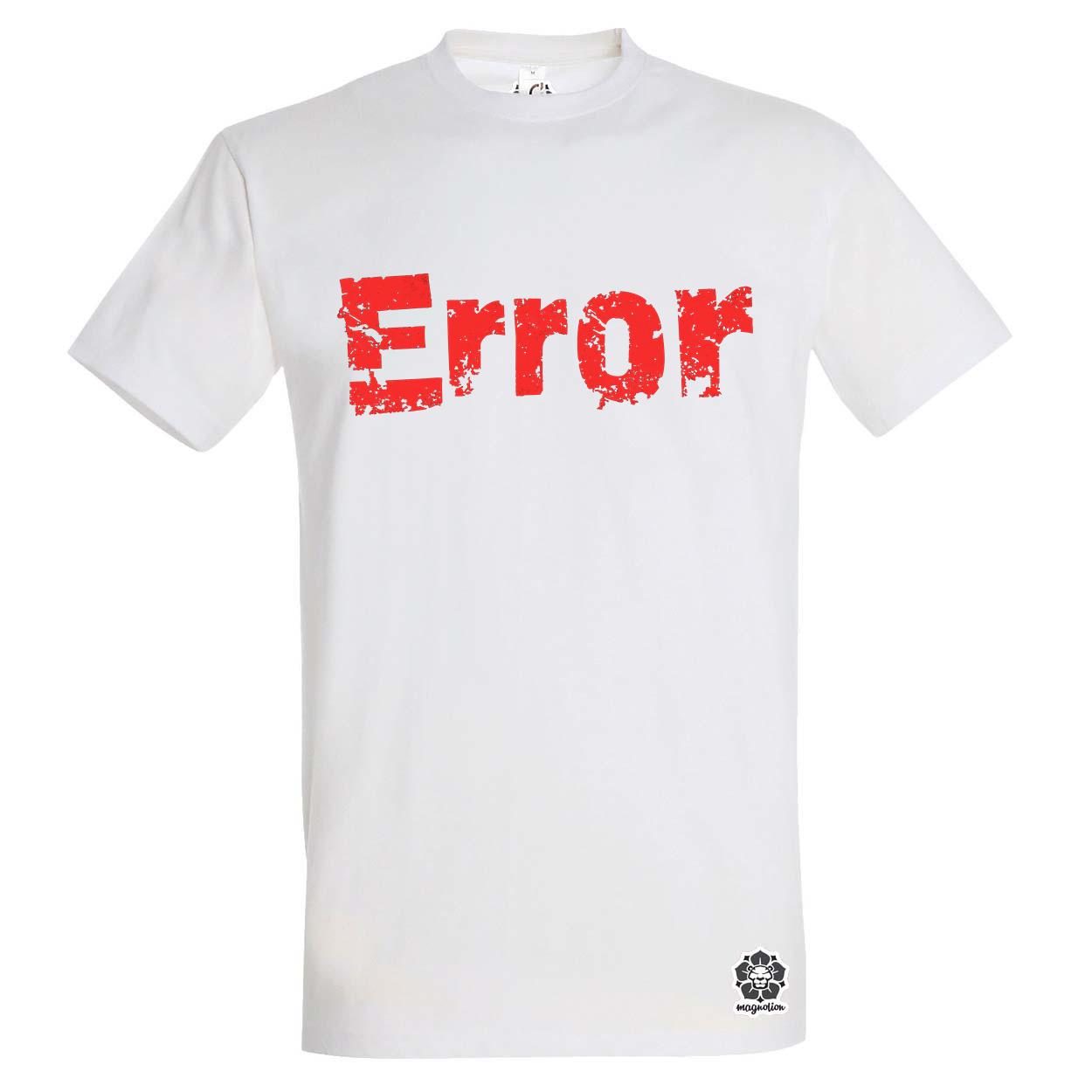 Error v8 egyedi póló 
