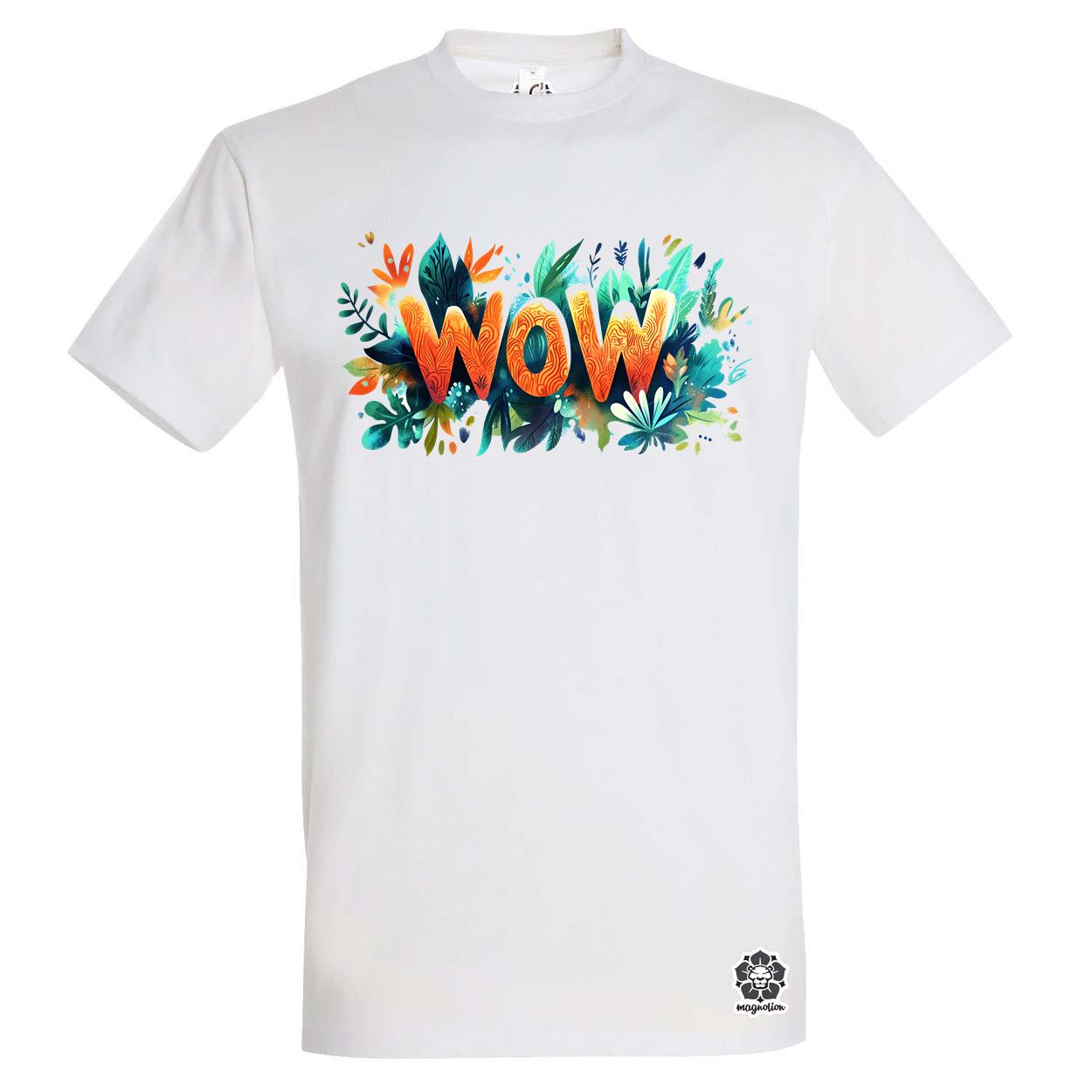 WOW felirat v1 egyedi póló 