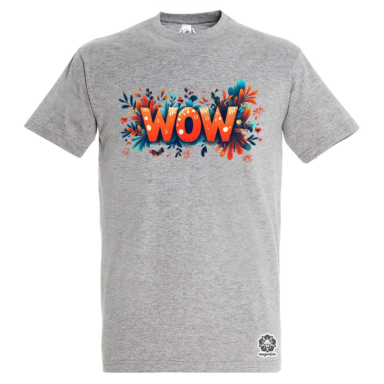 WOW felirat v4 egyedi póló 