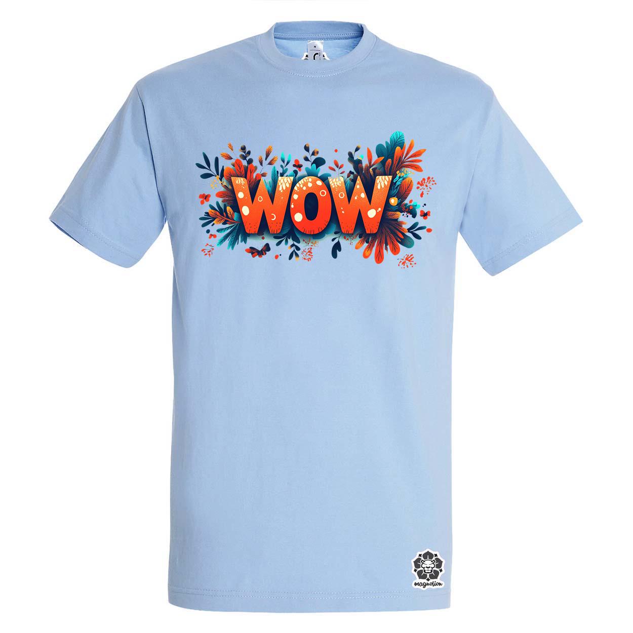 WOW felirat v4 egyedi póló 