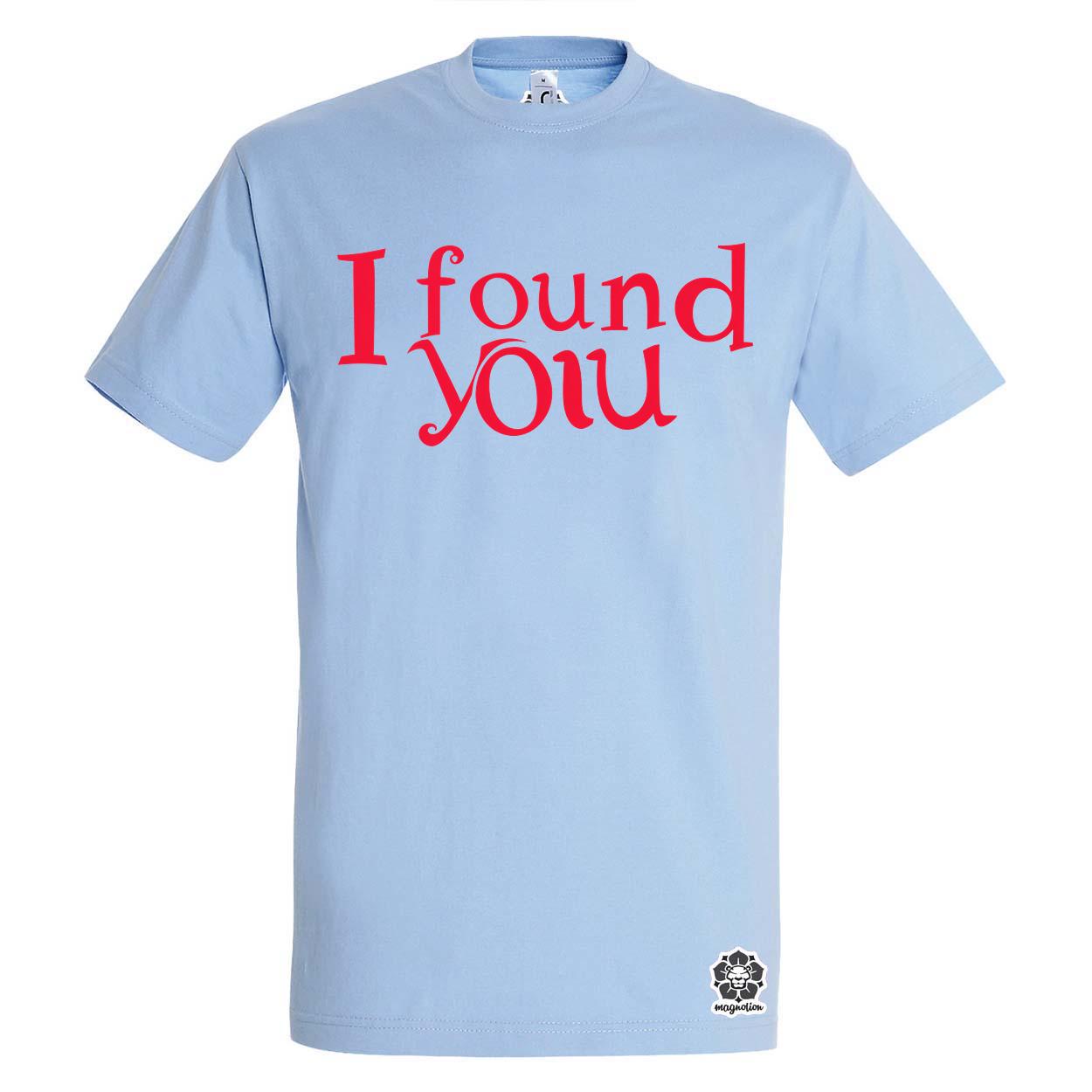 I find U v14 egyedi póló 