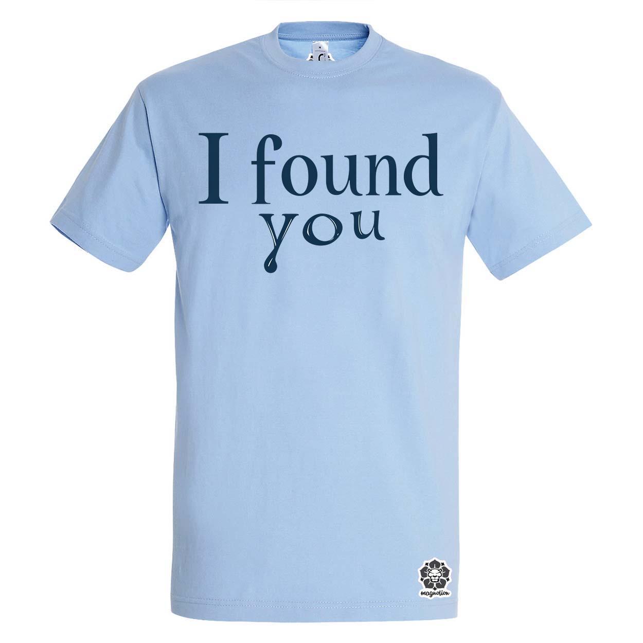 I find U v17 egyedi póló 