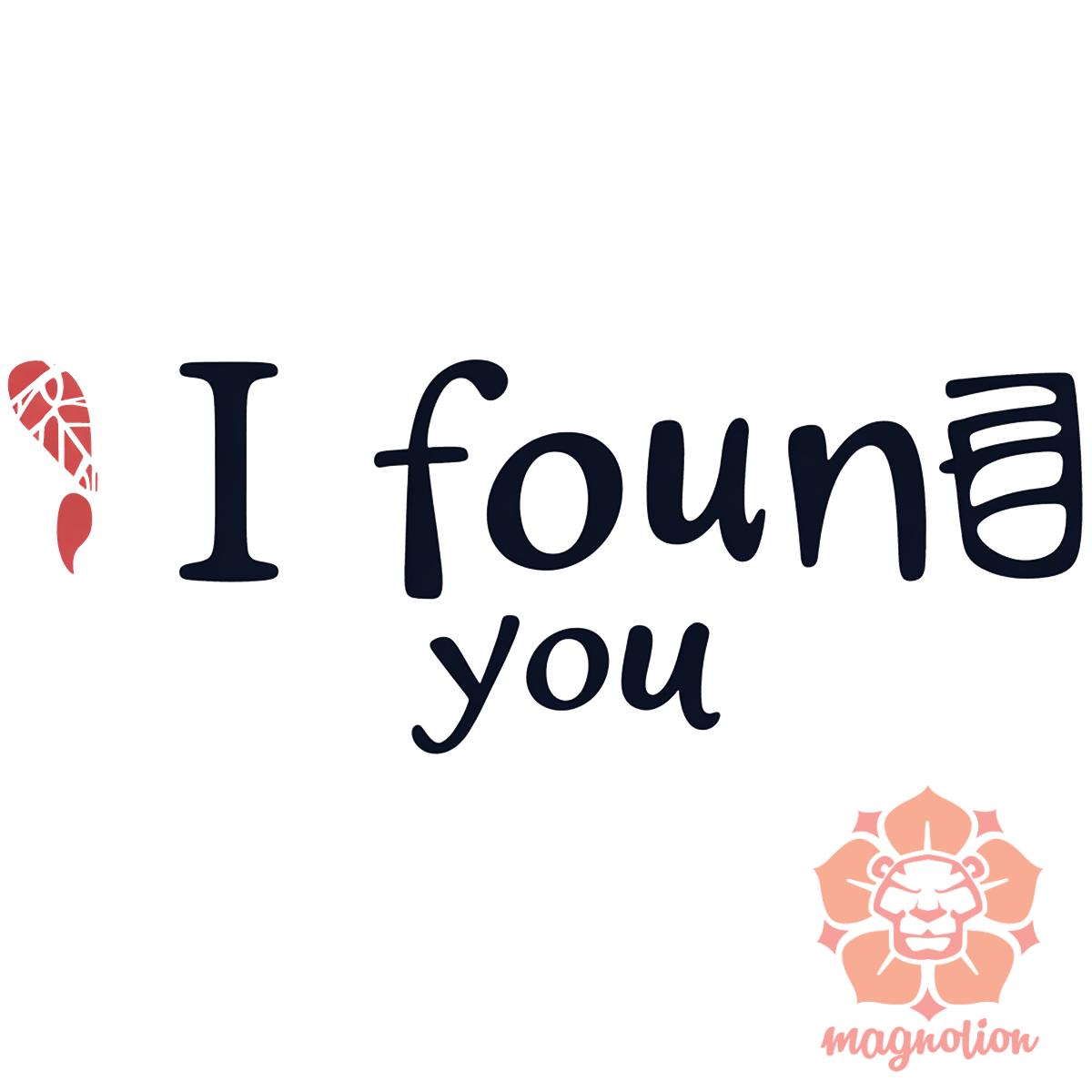 I find U v1 egyedi póló 