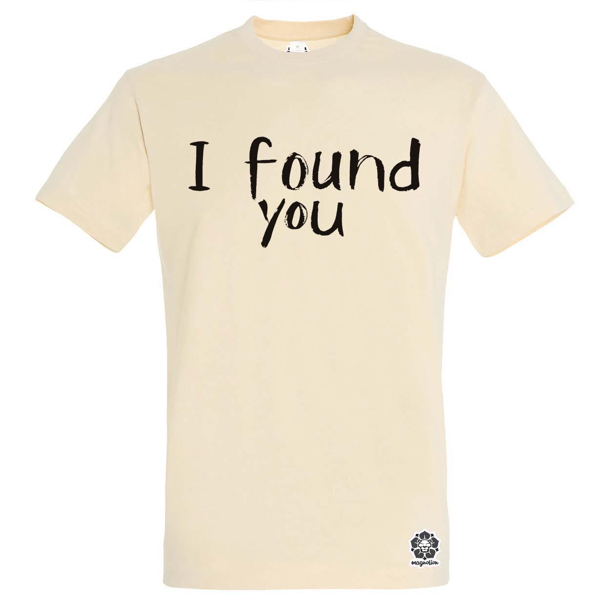 I find U v7 egyedi póló 