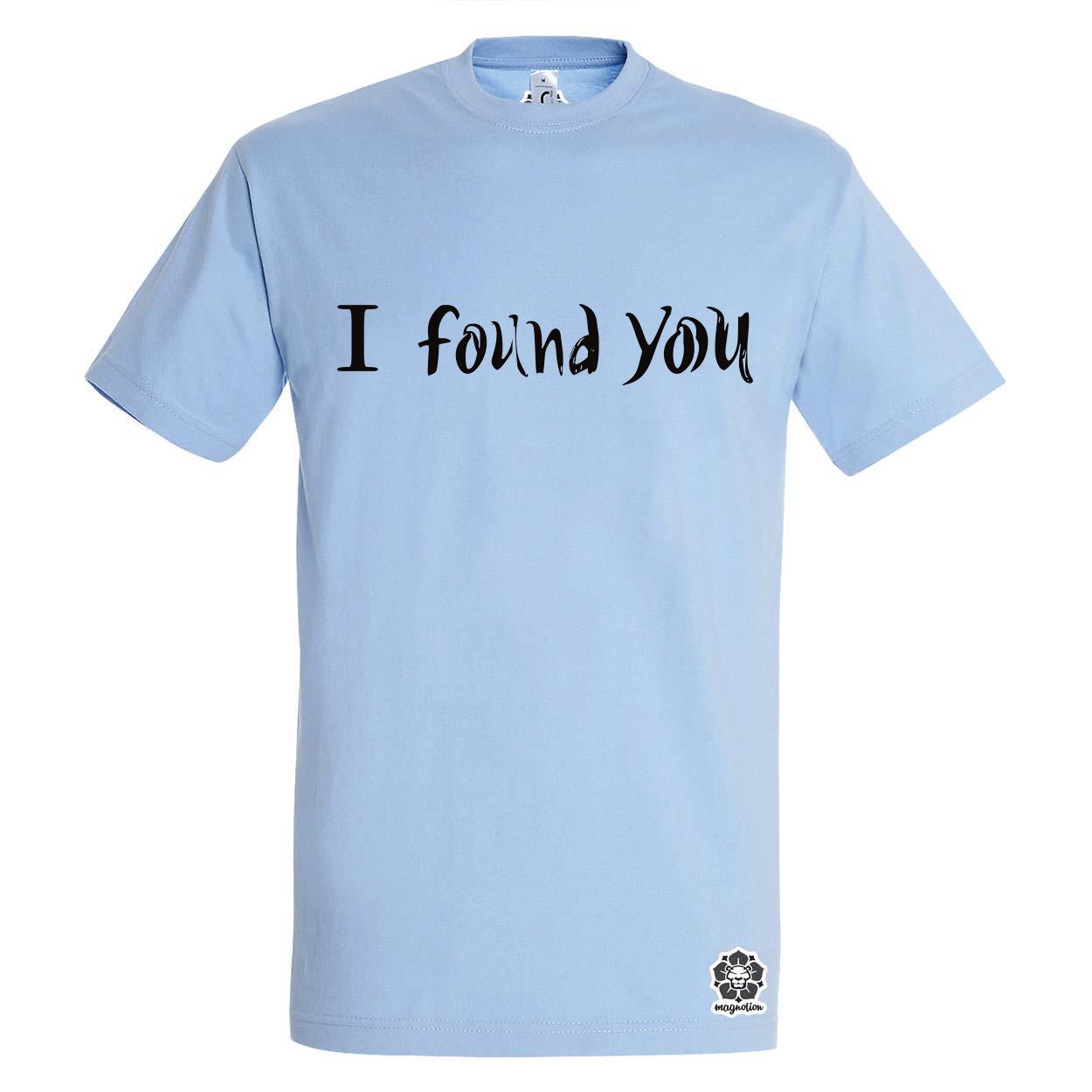 I find U v8 egyedi póló 