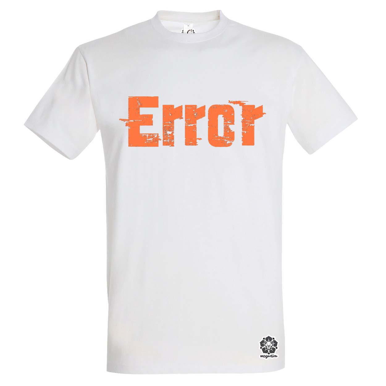 Error v10 egyedi póló 