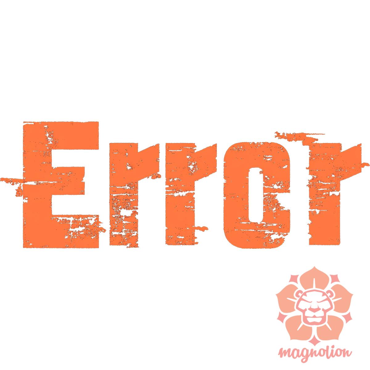 Error v10 egyedi póló 