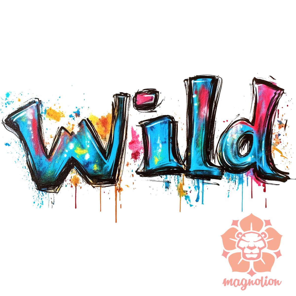 Wild felirat v3 egyedi póló 
