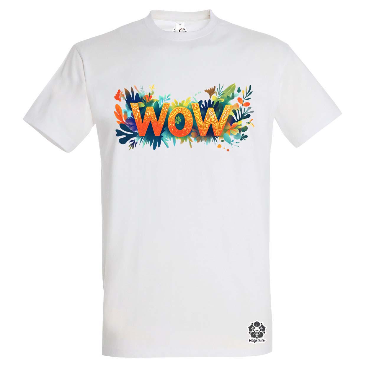 WOW felirat v3 egyedi póló 