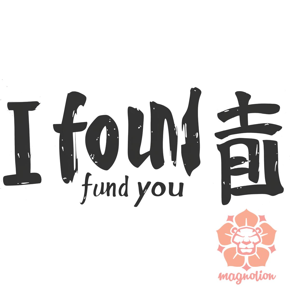 I find U v2 egyedi póló 
