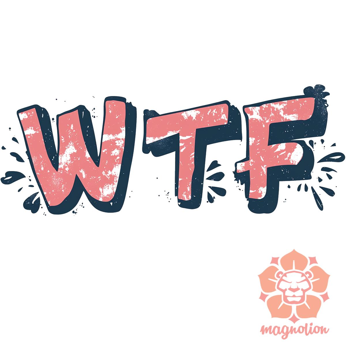 WTF v1 egyedi póló 